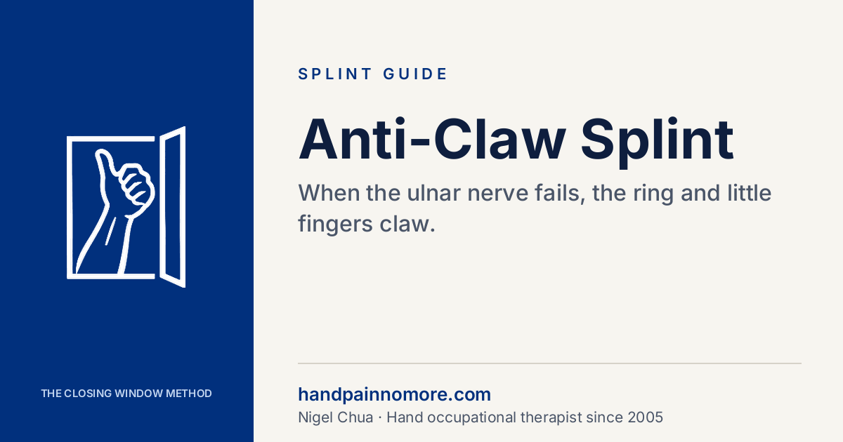 Anti-Claw Splint for Ulnar Nerve Palsy