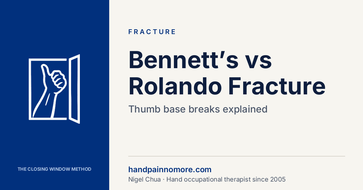 Bennett’s vs Rolando Fracture: Thumb Base Breaks Explained