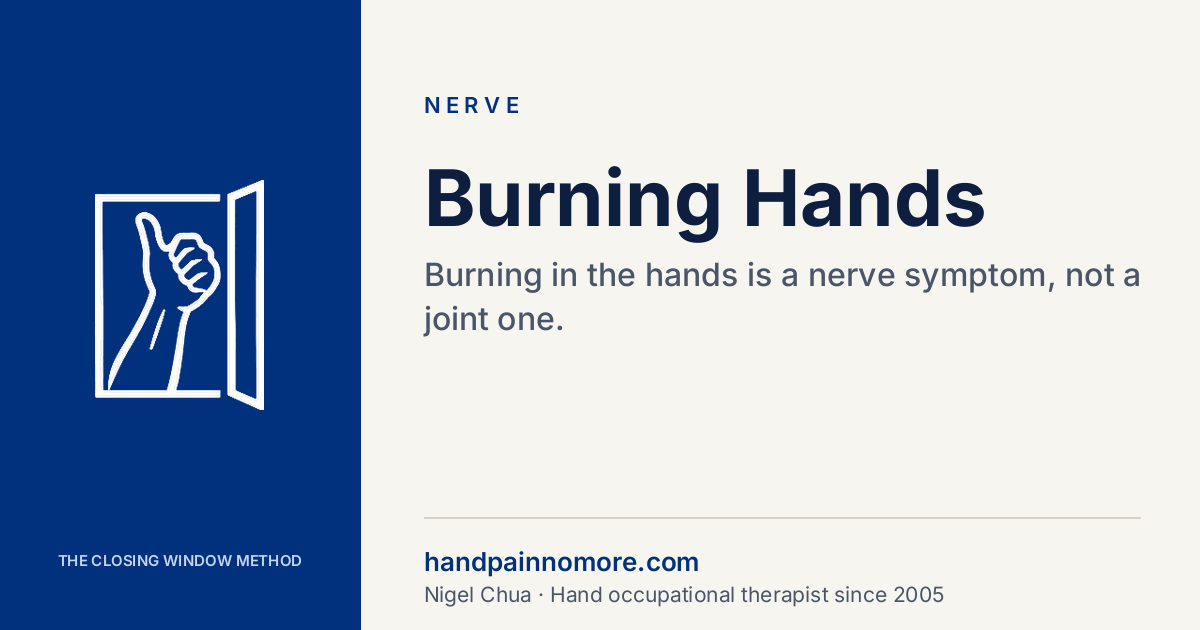 Burning Hands: Nerve Pain or Something Else?