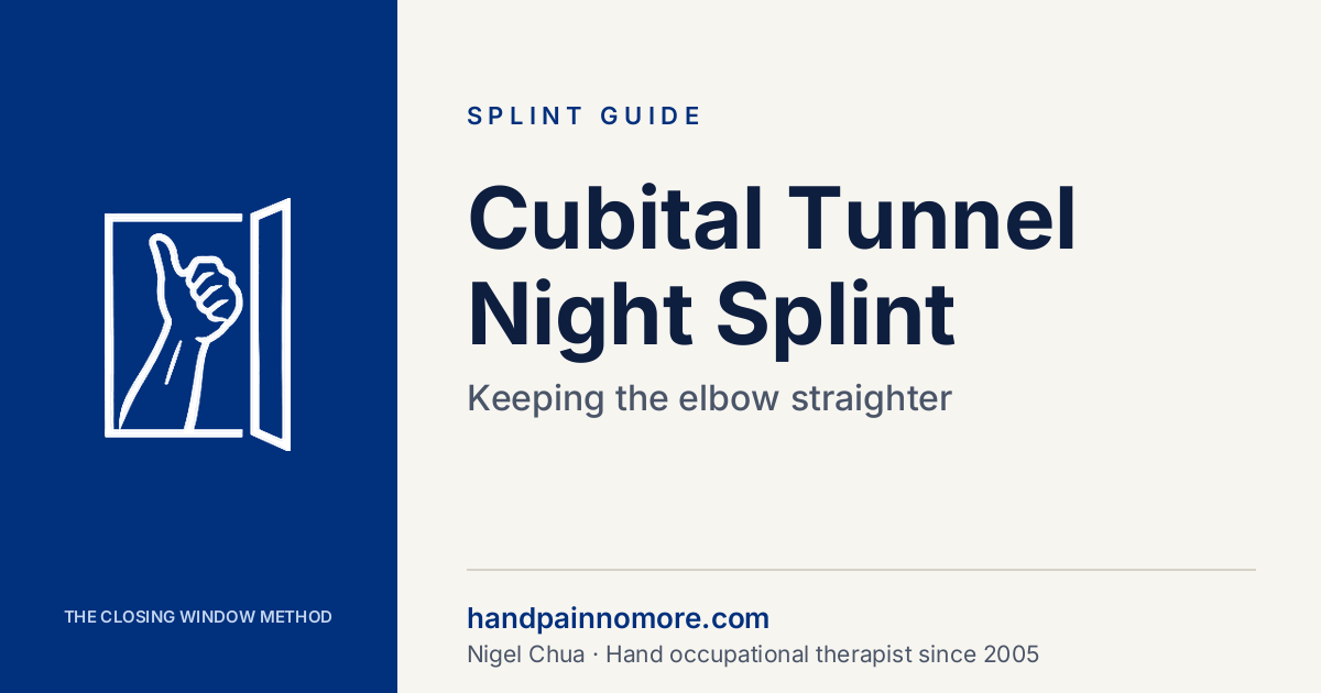 Cubital Tunnel Night Splint: Keeping the Elbow Straighter