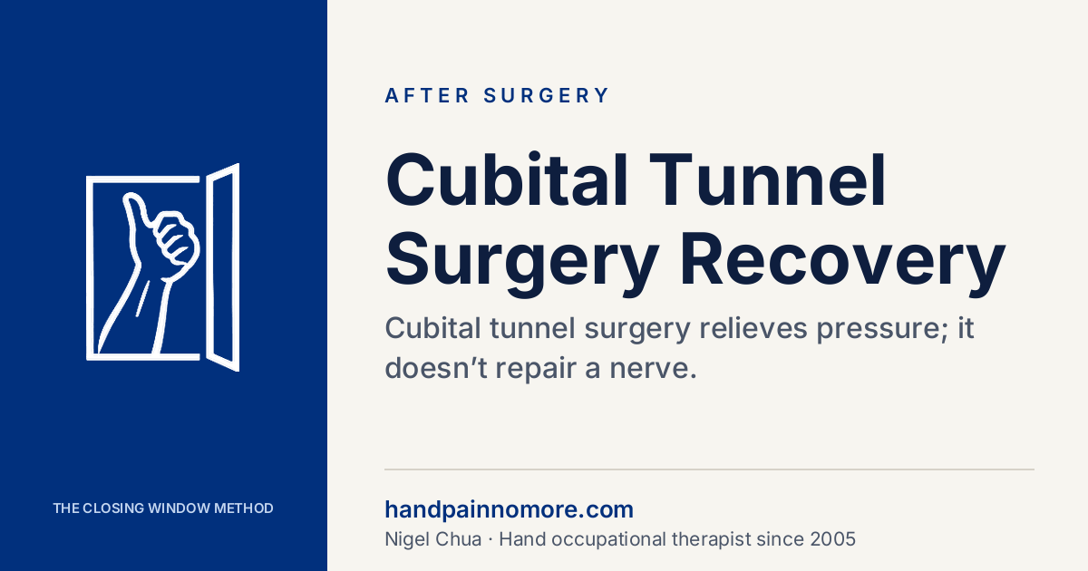 Cubital Tunnel Surgery Recovery: What Comes Back When