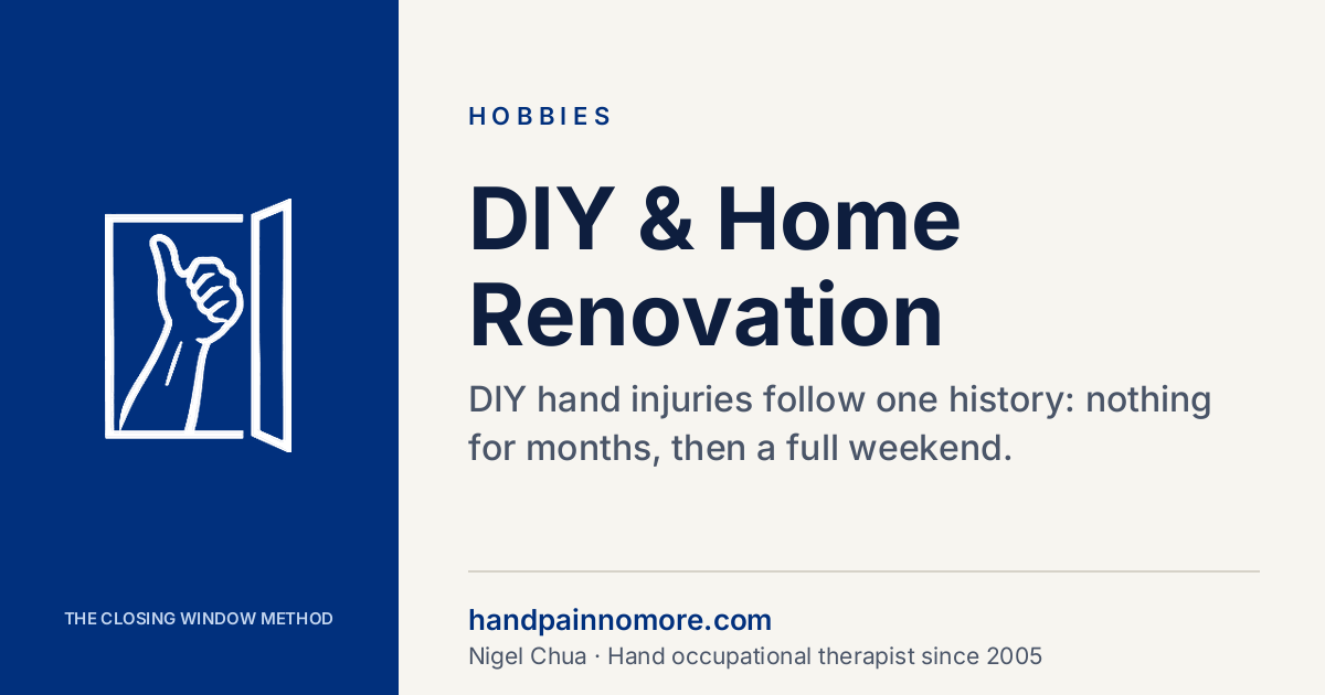 DIY and Home Renovation: Hand and Elbow Injuries