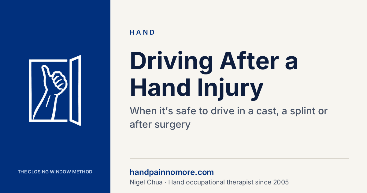 Driving After a Hand Injury: When Is It Safe?