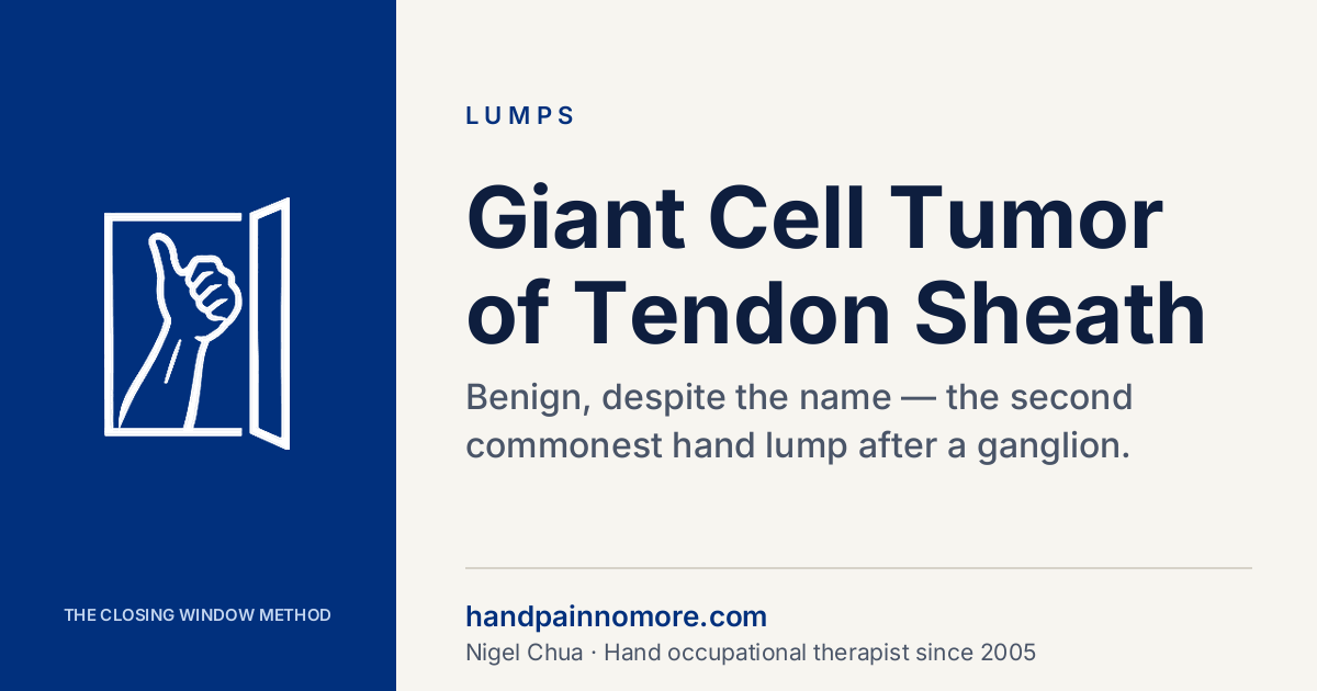 Giant Cell Tumor of the Tendon Sheath in the Hand