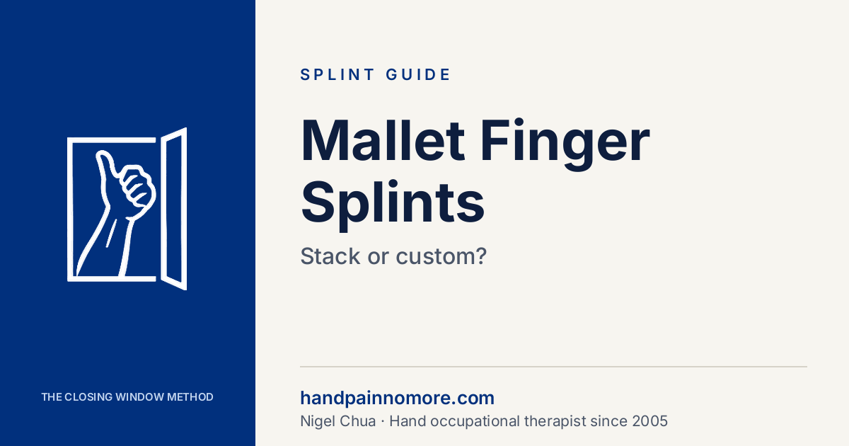 Mallet Finger Splints: Stack or Custom?
