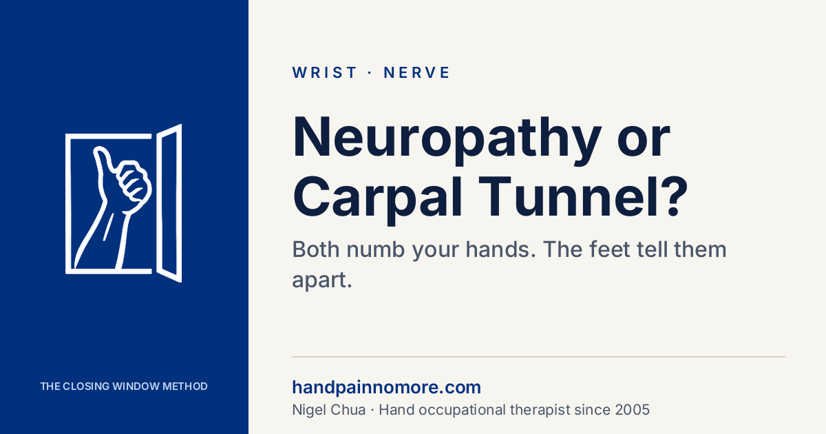 Peripheral Neuropathy or Carpal Tunnel? Ask About the Feet