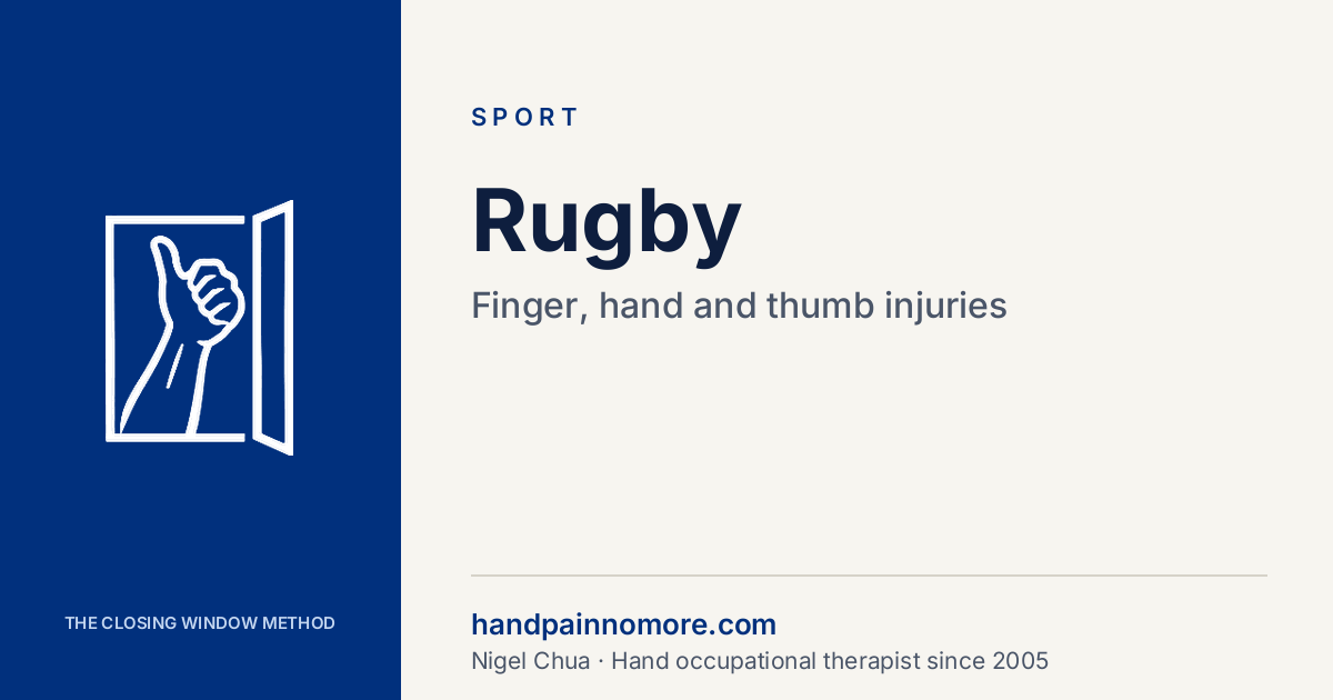 Rugby: Finger, Hand and Thumb Injuries
