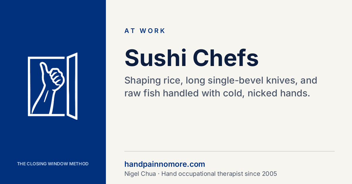 Sushi Chefs: Knife, Rice and Hand Injuries