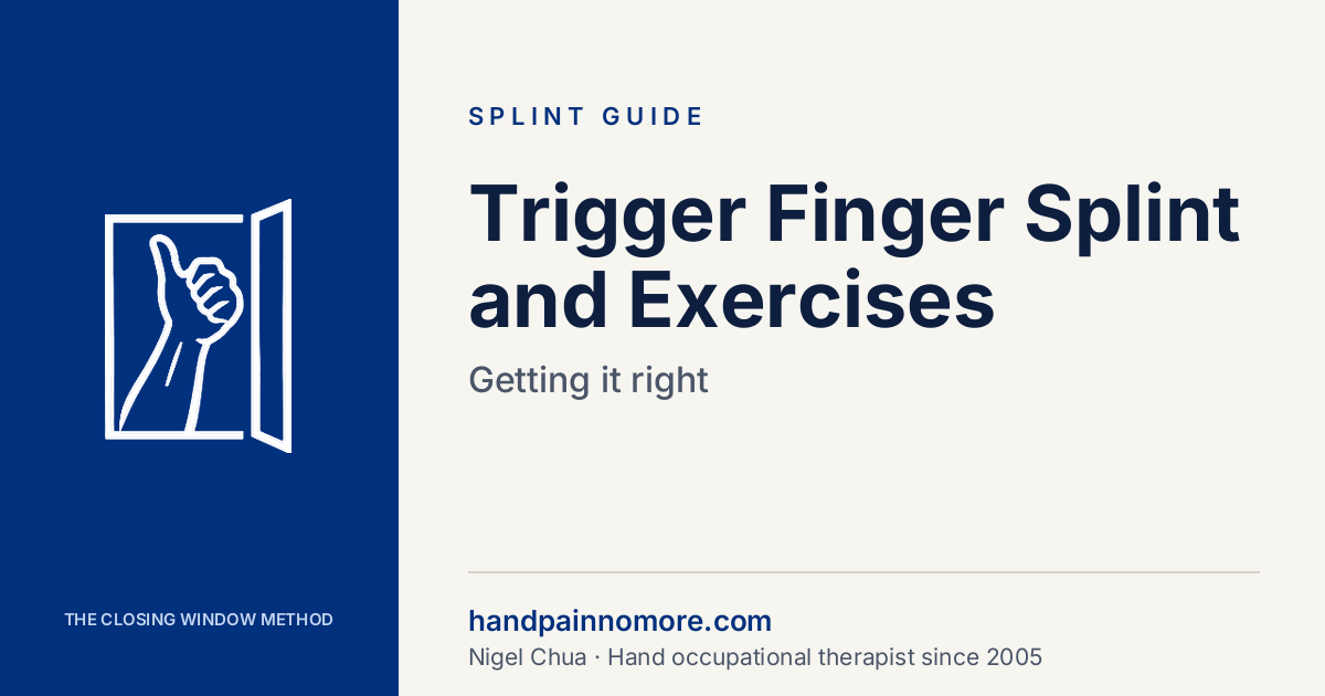 Trigger Finger Splint and Exercises: Getting It Right
