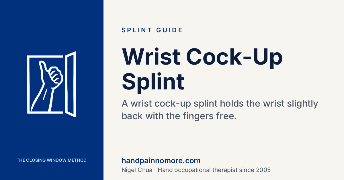 Wrist Cock-Up Splint: What It Does and Who Needs It